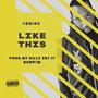 Like This (feat. Dilly Got It Bumpin) [Explicit]