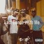 Last dance with me (feat. Steex Da Voc)