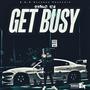 Get Busy (Explicit)