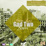 Gad Two (Remixes)
