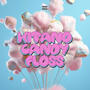 Candy floss (Explicit)