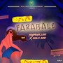 Farabale (Explicit)