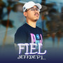 Fiel (Explicit)