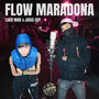 FLOW MARADONA (Explicit)