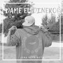 Dame el Dinero! (Explicit)