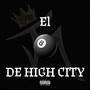 El 8 De High City