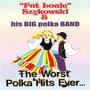 The Worst Polka Hits Ever