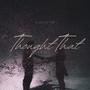 Thought That (Explicit)