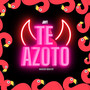 Te Azoto (Explicit)