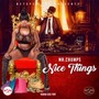 Nice Things