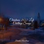 Christmas 2022 Lofi Chillhop Songs