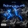 Babyfaxeslxme (Explicit)