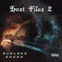 Lost Files 2 (Explicit)