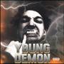 YOUNG DEMON (Explicit)