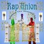 Rap Union (feat. Dem Dolla$) [Prod LNZN Beats & TAWD] [Explicit]