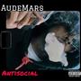 Antisocial (feat. Audemars) [Explicit]