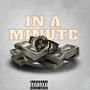 In A Minute (Explicit)