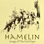 HAMELIN (Songs Of The Pied Piper)