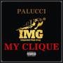 My Clique (Explicit)