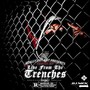 Live From The Trenches 2