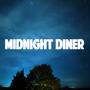 Midnight Diner