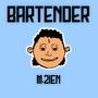 BARTENDER (Explicit)