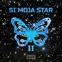 SI MOJA STAR 2 (feat. D E D O)