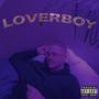 Loverboy (Explicit)