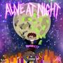 Alive At Night (Explicit)