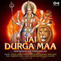 Jai Durga Maa (Mata Bhajan)