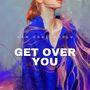 Get Over You