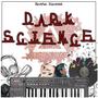 Dark Science