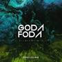 GODA FODA (ORIGINAL MIX)