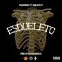 Esqueleto (feat. Goblazy47) [Explicit]