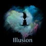 Illusion