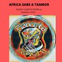 Africa Sabe a Tambor (feat. Tamara Lopez)