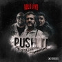 PUSH IT (Explicit)