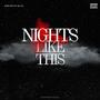 Nights Like This (feat. DA-CO) [Explicit]