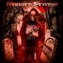 Sinners Prayer (Explicit)