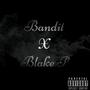 Bandit (Explicit)