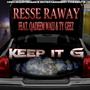 Keep It G (feat. Qadeem Wali & Ty Geez) [Explicit]