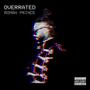 Overrated (Explicit)