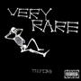 Very Rare (Explicit)