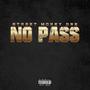 NO PASS (Explicit)