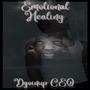 Emotional Healing (Explicit)