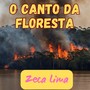 O canto da floresta