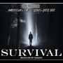 Survival (feat. Smoke Gzus, Greg Dos & Amiccella) [Explicit]