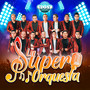 La Super Orquesta, Vol. 1