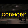 Godmode (Explicit)