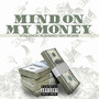 Mind on my money (Explicit)